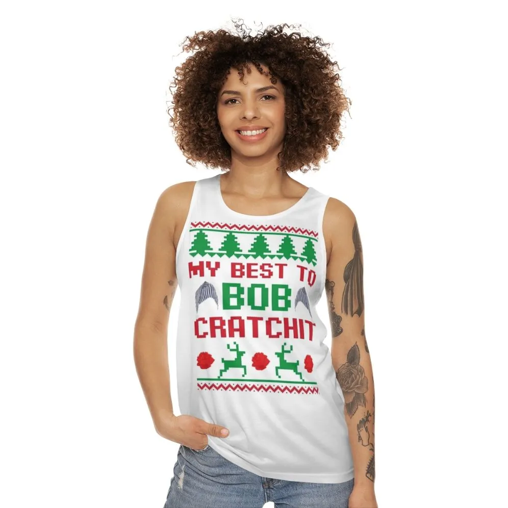 "My Best to Bob Cratchit" Schitt's Creek Unisex Tank Top