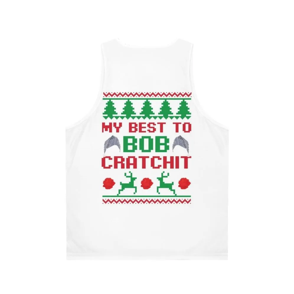 "My Best to Bob Cratchit" Schitt's Creek Unisex Tank Top